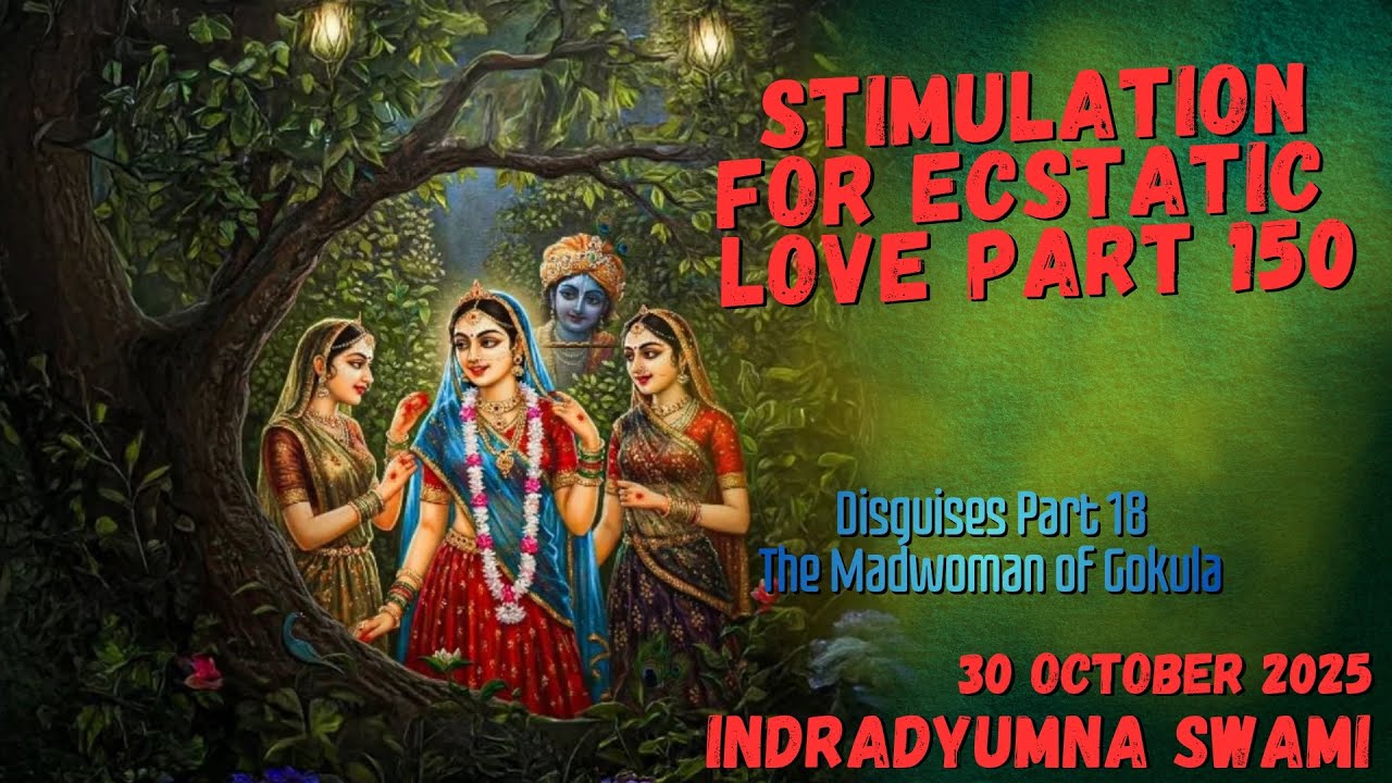 Kartik’s Playful Grace: Krishna’s Disguise in Gokula and the Transformative Power of Bhakti