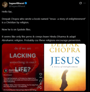 Screenshot of a tweet alleging Deepak Chopra is in the Epstein Files, citing his book 'Jesus: A Story of Enlightenment.' Image shows a red quote panel beside the yellow book cover; references hinduphobia and Global Hindus.