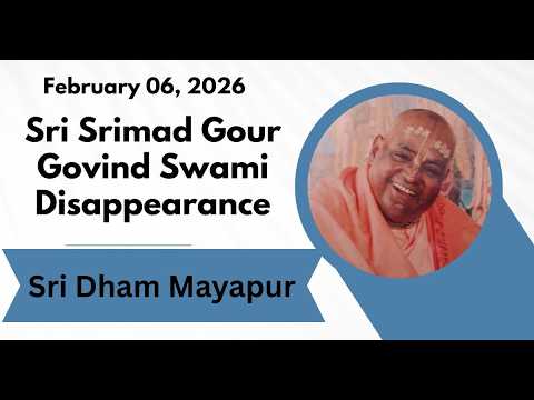 Honoring Sri Srimad Gour Govinda Swami Maharaj: ISKCON Mayapur’s Sacred Disappearance Festival 2026
