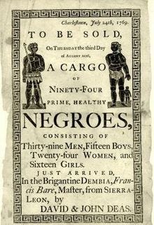 1769 Charleston newspaper advertisement announcing sale of 94 enslaved Africans, listing men, women, boys, and girls, with ship Dembia from Sierra Leone; historical artifact of the transatlantic slave trade.