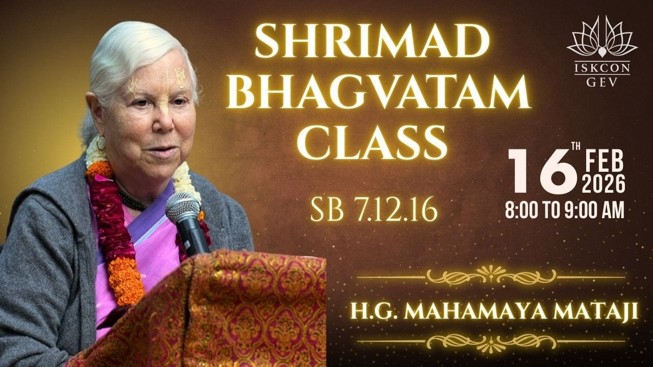 Srimad Bhagavatam 7.12.16: Bhakti Discipline and Inner Transformation at ISKCON GEV