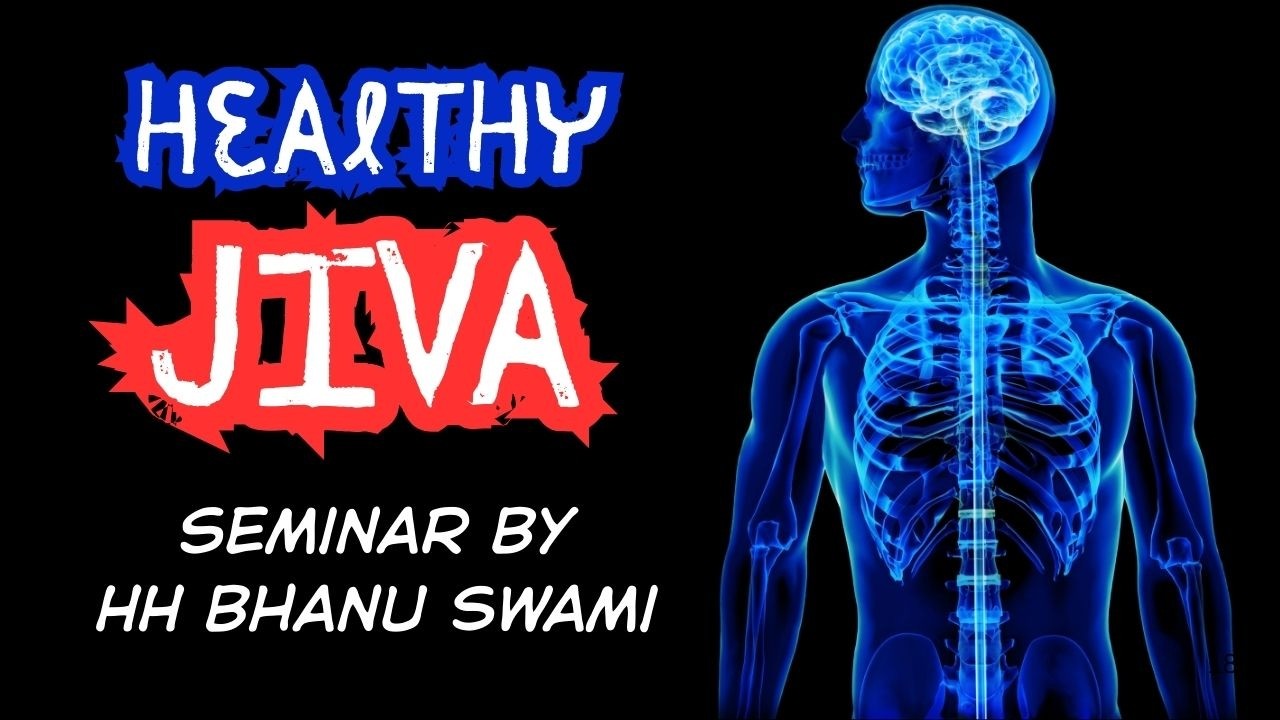 Healthy Jiva Seminar Insights: Harnessing Vedic Wisdom for Body–Mind–Atma Harmony and Resilience