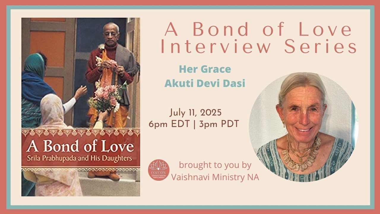 Bond of Love with HG Akuti dd: Profound insights on Bhakti, Seva, and Dharmic Unity
