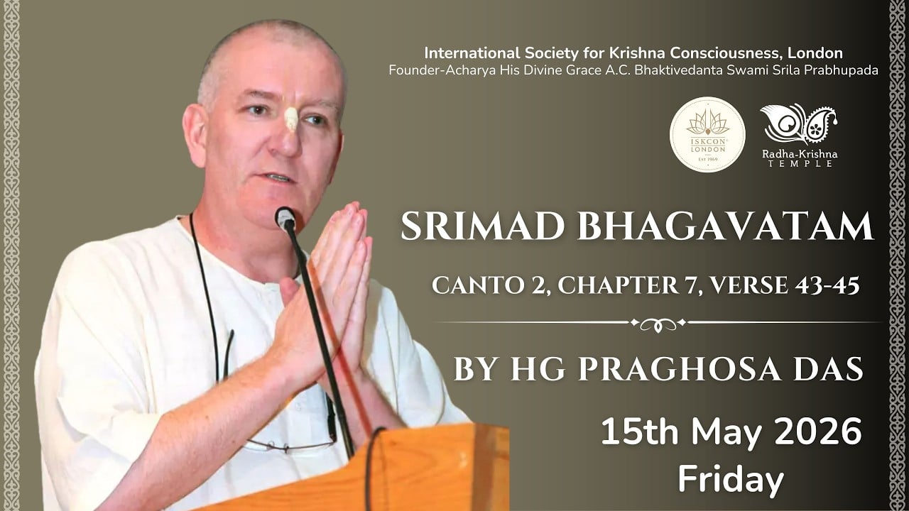 Transformative Special Seminar Day 1 with HG Praghosa Das: Bhakti, Unity, and Practice | 15 May 2026