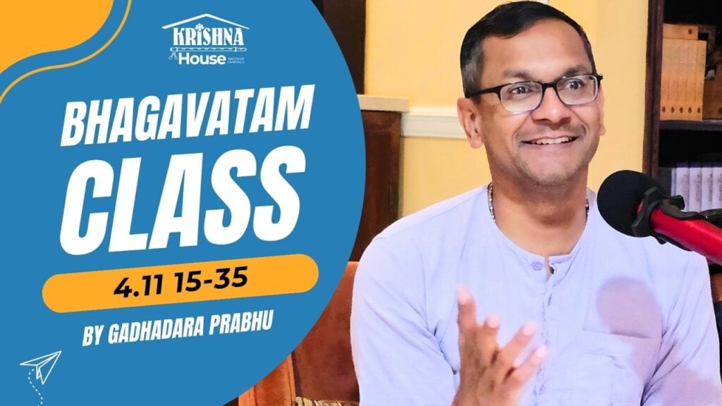 Promo image for a Bhagavatam Class 4.11 15-35 at Krishna House, showing a smiling speaker at a red-and-black microphone beside a blue banner with event text; educational lecture, testing category.