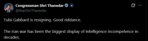Screenshot of a verified social media post in dark mode stating that Tulsi Gabbard is resigning, 'good riddance,' and calling a past war the biggest display of intelligence incompetence in decades.