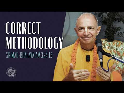 YouTube thumbnail showing Bhakti Vijnana Goswami speaking into a microphone, with text Correct Methodology and Srimad-Bhagavatam 3.24.13.