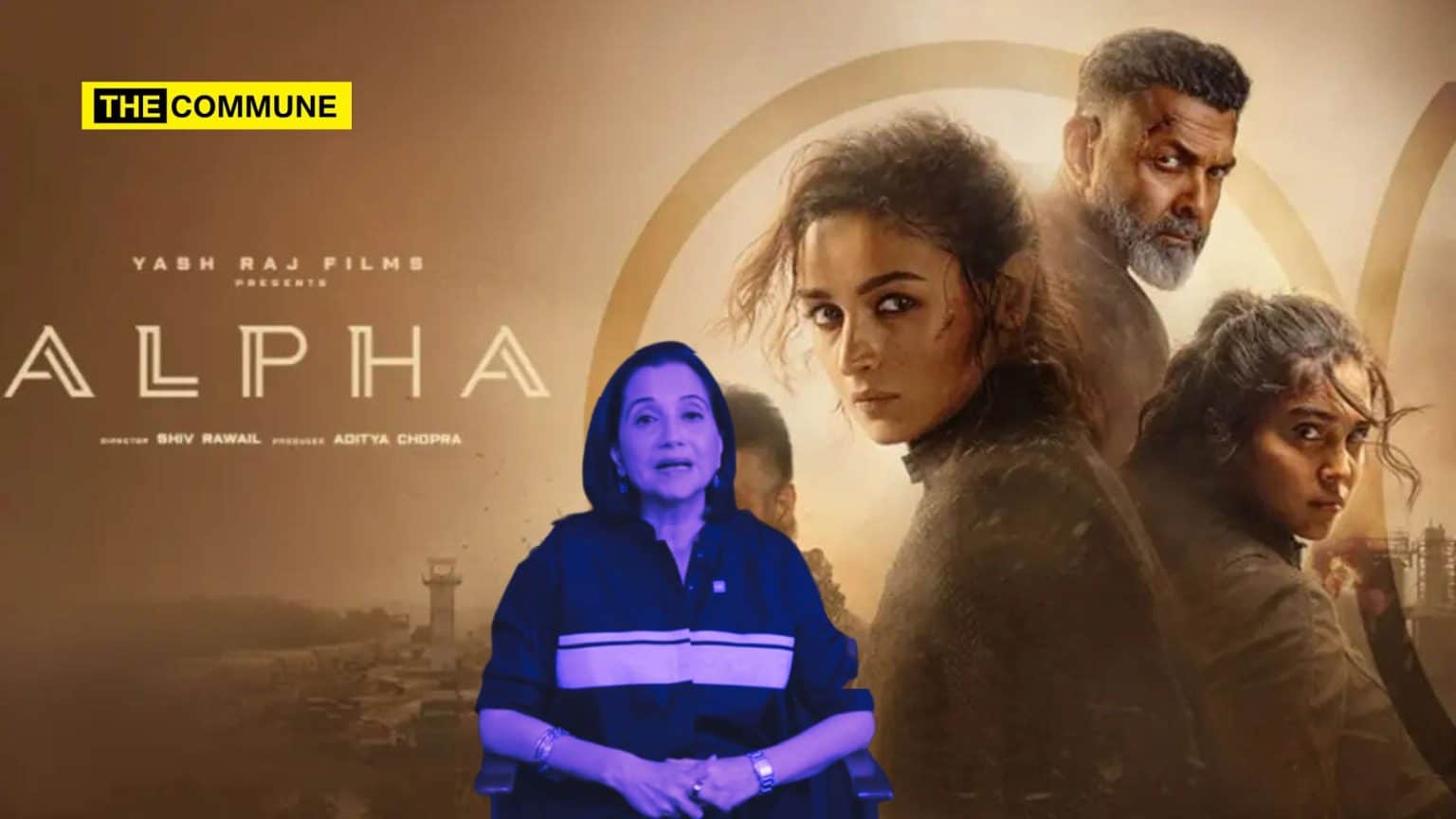Composite image for an Alpha film review, showing The Commune logo, YRF Spy Universe poster art, action characters, and Anupama Chopra in the foreground.
