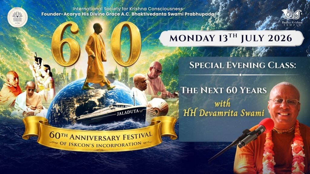 Promotional artwork for ISKCON’s 60th anniversary, featuring Srila Prabhupada, the Jaladuta and HH Devamrita Swami for “The Next 60 Years” class.